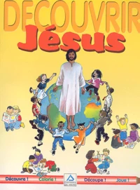Decouvrir La Vie De Jesus