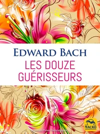 Les douze guérisseurs