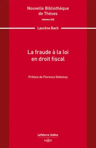 La fraude à la loi en droit fiscal