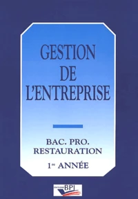 Gestion De L'Entreprise Bac Pro Restauration 1ere Annee