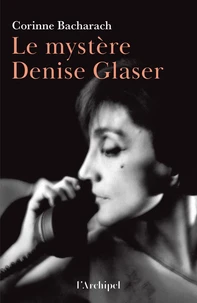Le mystère Denise Glaser