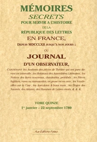 Mémoires secrets ou Journal d'un observateur