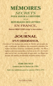  Bachaumont et Mathieu-François Pidansat de Mairobert - Mémoires secrets ou Journal d'un observateur - Tome 19 (Salon de 1781 et Additions aux années 1768 à 1771).