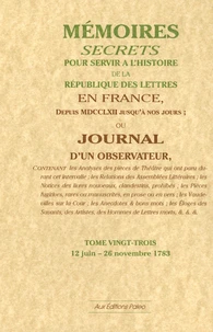 Mémoires secrets ou Journal d'un observateur
