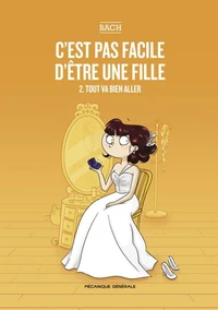 C'est pas facile d'être une fille