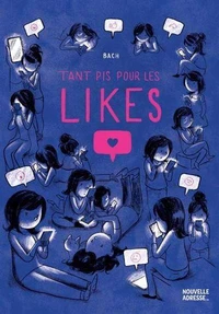 Tant pis pour les Likes