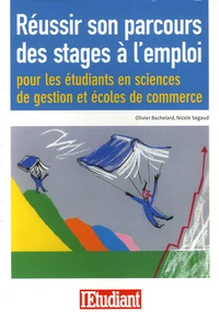 Réussir son parcours des stages à l'emploi