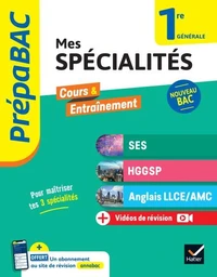 Prépabac - Mes spécialités SES, HGGSP, Anglais LLCE/ AMC 1re générale - 2025-2026