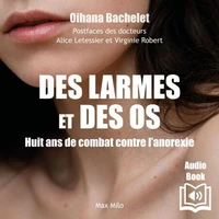 Des larmes et des os