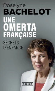 Une omerta française - Secrets d'enfance