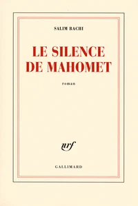 Le silence de Mahomet