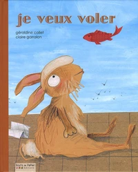 Je veux voler