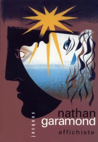 Jacques Nathan-Garamond. Affichiste Et Graphiste