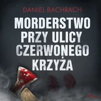 Morderstwo przy ulicy Czerwonego Krzyża