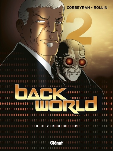 Back World - Tome 02. Niveau 2