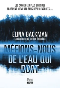 Méfions-nous de l'eau qui dort
