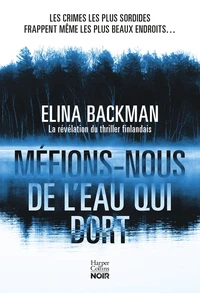 Méfions-nous de l'eau qui dort