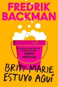 Britt-Marie Was Here \ Britt-Marie estuvo aquí
