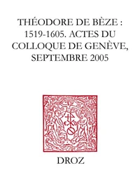 Théodore de Bèze (1519-1605)