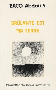 Brûlante est ma terre