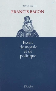 Essais De Morale Et De Politique