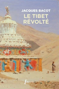 Le Tibet révolté