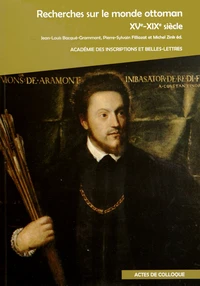 Recherches sur le monde ottoman (XVe-XIXe siècle)