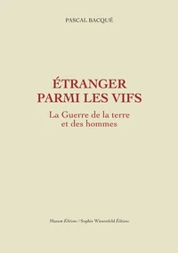 Etranger parmi les vifs