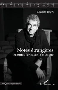 Notes étrangères et autres écrits sur la musique
