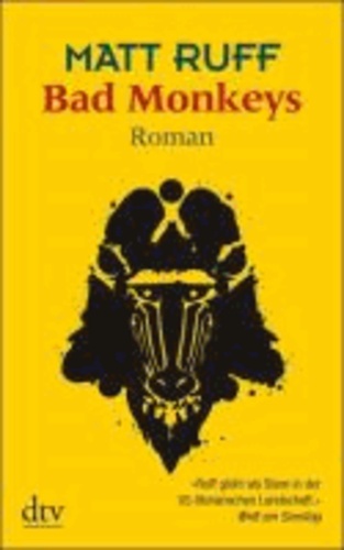 Bad Monkeys.