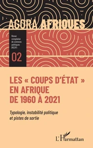 Les "coups d'Etat" en Afrique de 1960 à 2021