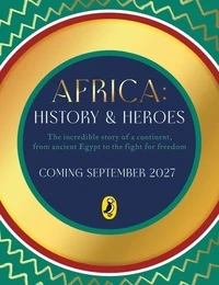 Africa: History and Heroes