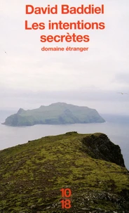 Les intentions secrètes