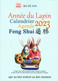  Badema (Editions) - Calendrier Agenda Feng Shui - Année du lapin.