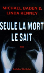 Seule la mort le sait