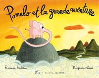 Pomelo et la Grande Aventure