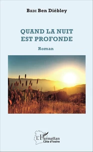 Quand la nuit est profonde