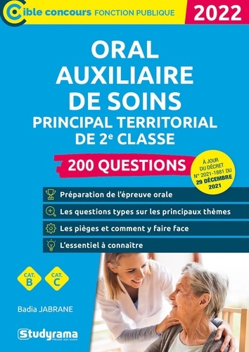 200 questions Oral Auxiliaire de soins principal territorial de 2e classe  Edition 2022
