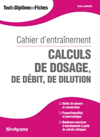 Calculs de dosage, de débit, de dilution