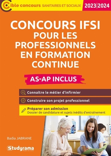 Concours IFSI pour les professionnels en formation continue (AS-AP inclus)  Edition 2022-2023