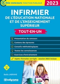 Livres en français pdf download Infirmier de l'éducation nationale et de l'enseignement supérieur  - Tout-en-un par Badia Jabrane 9782759049769