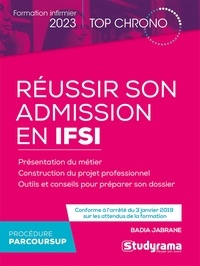 Badia Jabrane - Réussir son admission en IFSI.