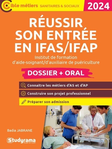 Réussir son entrée en IFAS/IFAP  Edition 2024