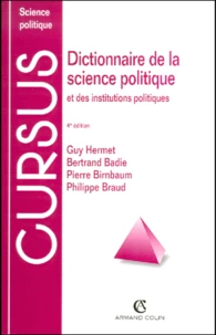 Dictionnaire De La Science Politique Et Des Institutions Politiques. 4eme Edition