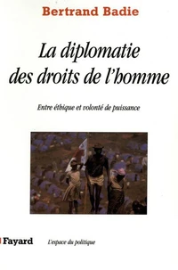 La diplomatie des droits de l'homme