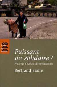 Puissant ou solidaire ?