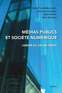 Médias publics et société numérique