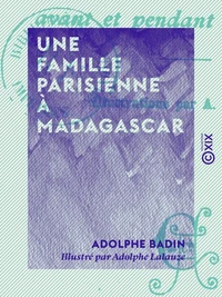 Une famille parisienne à Madagascar