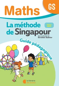 Maths GS La Méthode de Singapour