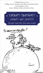 "Enfants fantômes" Enfants sans identité